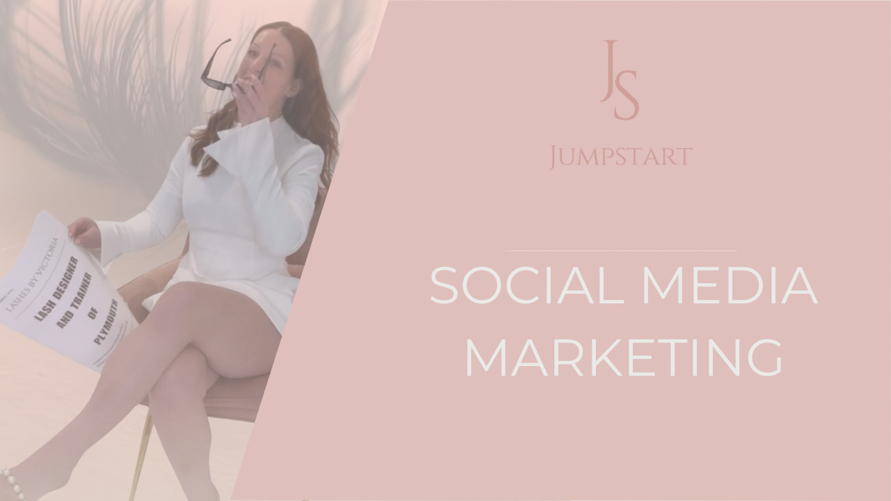 JUMPSTART: Social Media Marketing Course