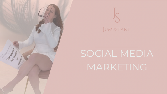 JUMPSTART: Social Media Marketing Course